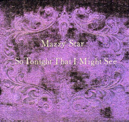 Mazzy star tonight that - star,