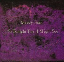Mazzy star tonight - star, i
